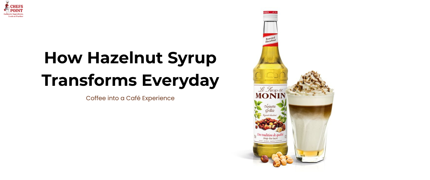 How Hazelnut Syrup Transforms Everyday Coffee into a Café Experience
