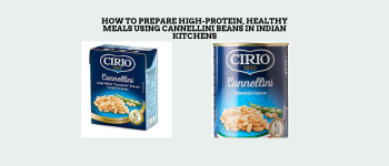 How to Prepare High-Protein, Healthy Meals Using Cannellini Beans in Indian Kitchens
