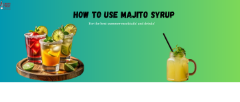How to Use Mojito Syrup for the Best Summer Mocktails and Drinks