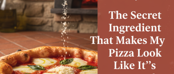 The Secret Ingredient That Makes My Pizza Look Like It's From Italy